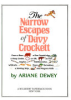 The_narrow_escapes_of_Davy_Crockett