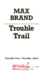 Trouble_trail