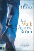 Just_walk_across_the_room