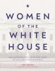 Women_of_the_White_House