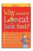 Why_shouldn_t_I_eat_junk_food_