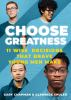 Choose_greatness