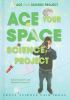 Ace_your_space_science_project