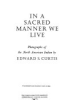 In_a_sacred_manner_we_live