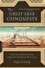 The_great_Arab_conquests