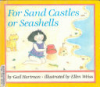 For_sand_castles_or_seashells