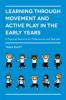 Learning_through_movement_and_active_play_in_the_early_years