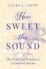 How_sweet_the_sound