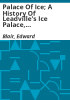 Palace_of_ice__a_history_of_Leadville_s_ice_palace__1895-1896