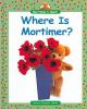 Where_is_Mortimer_
