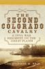 The_Second_Colorado_Cavalry