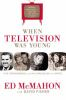 When_television_was_young