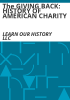 The_GIVING_BACK___HISTORY_OF_AMERICAN_CHARITY