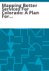 Mapping_better_services_for_Colorado