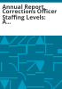 Annual_report__corrections_officer_staffing_levels