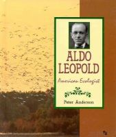 Aldo_Leopold__American_Ecologist