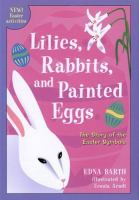 Lilies__rabbits_and_painted_eggs__the_story_of_the_Easter_symbols