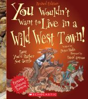 You_wouldn_t_want_to_live_in_a_Wild_West_town_