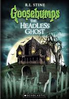 Goosebumps___The_headless_ghost