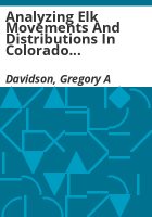 Analyzing_elk_movements_and_distributions_in_Colorado_using_generalized_linear_models