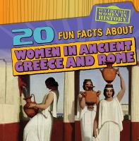 20_fun_facts_about_women_in_ancient_Greece_and_Rome
