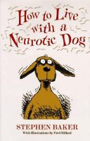 How_to_live_with_a_neurotic_dog