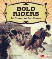 Bold_riders__the_story_of_the_pony_express