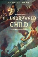 The_undrowned_child