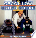 Crawl_low_under_smoke