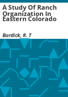 A_study_of_ranch_organization_in_eastern_Colorado