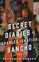 The_secret_diaries_of_Charles_Ignatius_Sancho