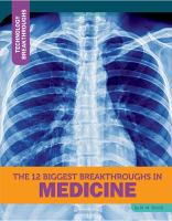 The_12_biggest_breakthroughs_in_medicine
