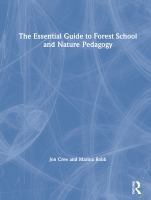 The_essential_guide_to_Forest_School_and_nature_pedagogy