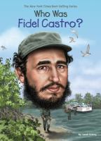 Who_was_Fidel_Castro_