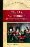 The_U_S__Constitution___a_primary_source_investigation_into_the_fundamental_law_of_the_United_States