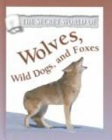 Wolves__wild_dogs__and_foxes