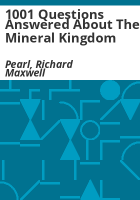 1001_Questions_Answered_About_the_Mineral_Kingdom