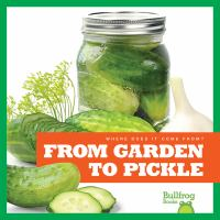 From_garden_to_pickle