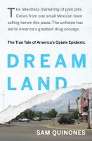 Dreamland_the_story_of_America_s_new_opiate_epidemic