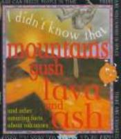 I_didn_t_know_that_Mountains_gush_lava_and_ash