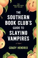 The_Southern_Book_Club_s_guide_to_slaying_vampires__Colorado_State_Library_Book_Club_Collection_