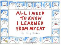 All_I_need_to_know_I_learned_from_my_cat