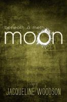 Beneath_a_meth_moon
