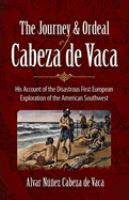The_journey_and_ordeal_of_cabeza_de_vaca