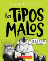 Los_Tipos_Malos_en_misi__n_improbable___Spanish_