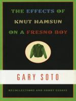 The_effects_of_Knut_Hamsum_on_a_Fresno_Boy__recollections_and_short_essays