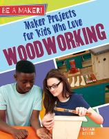 Maker_projects_for_kids_who_love_woodworking