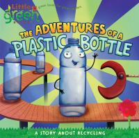 The_adventures_of_a_plastic_bottle