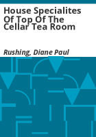 House_Specialites_of_Top_of_the_Cellar_Tea_Room