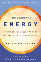 Tomorrow_s_energy__hydrogen__fuel_cells__and_the_prospects_for_a_cleaner_planet